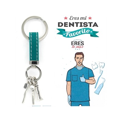 Llavero Eres mi Dentista...